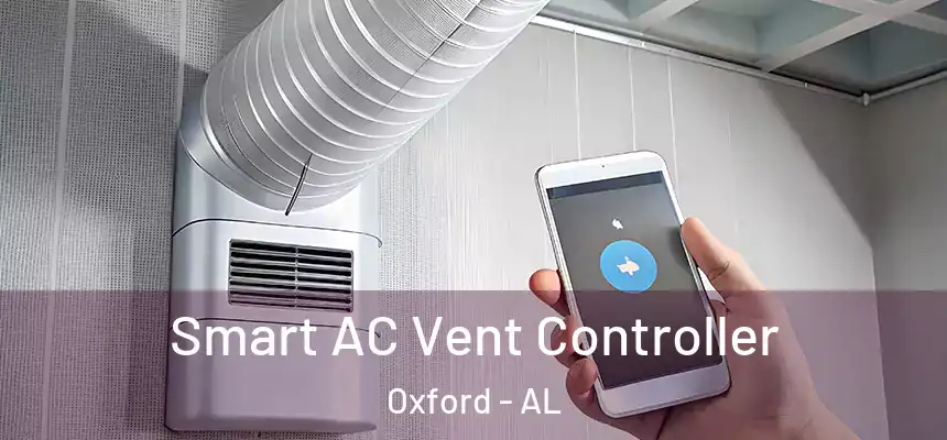  Smart AC Vent Controller Oxford - AL